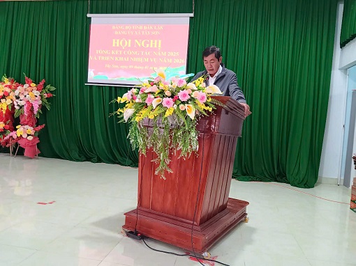 ĐẢNG ỦY XÃ TÂY SƠN TỔ CHỨC TỔNG KẾT CÔNG TÁC NĂM 2025, TRIỂN KHAI NHIỆM VỤ NĂM 2026